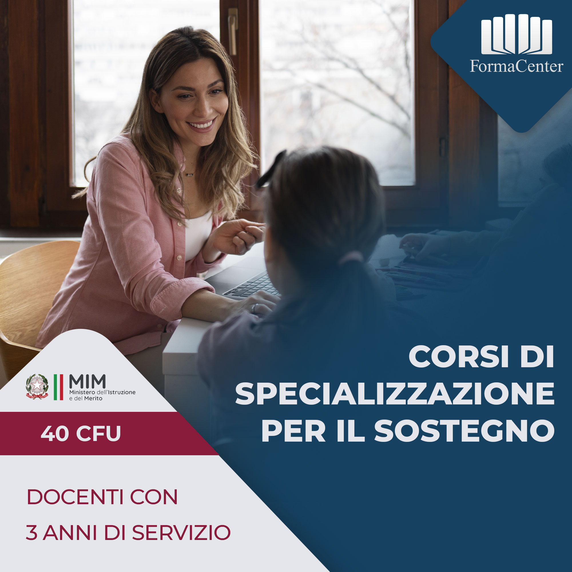 Corso di Specializzazione per il Sostegno per Docenti con tre anni di servizio