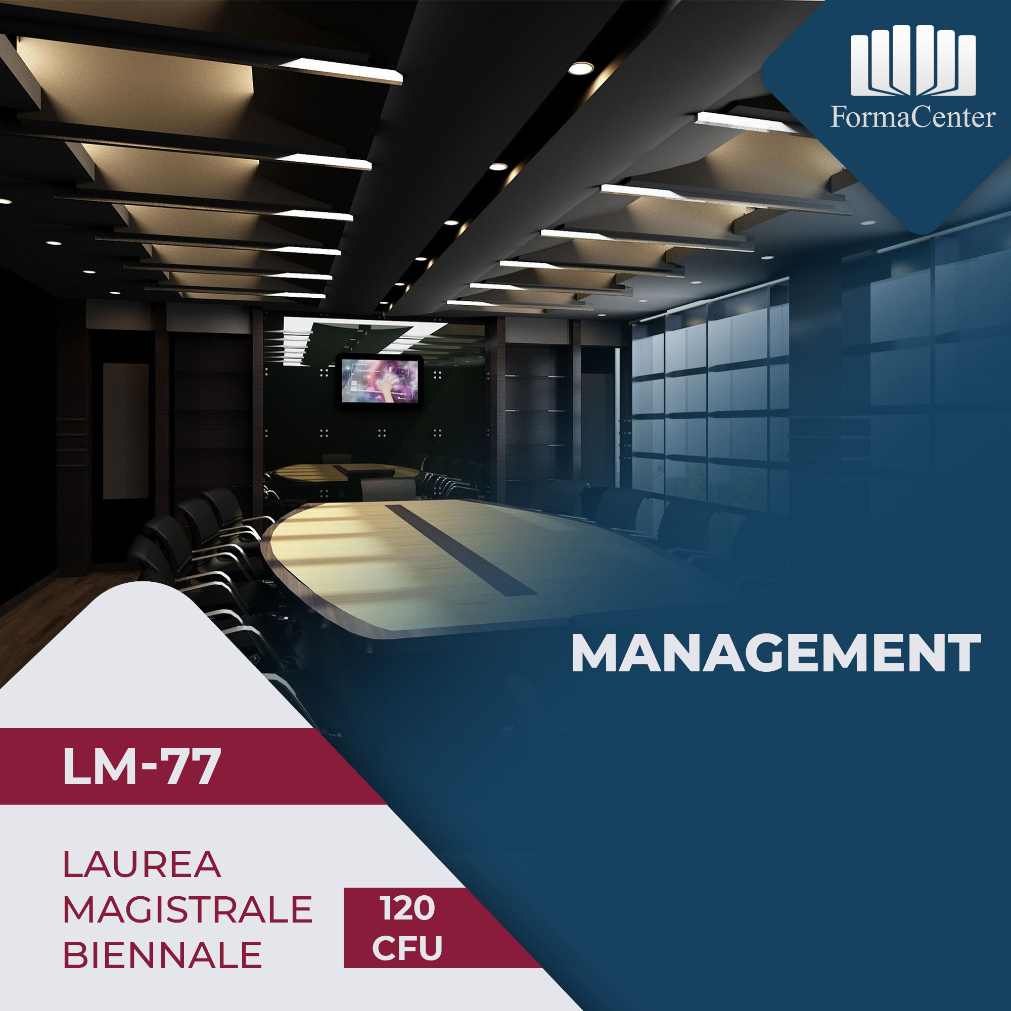 Laurea Magistrale Biennale in Management LM-77